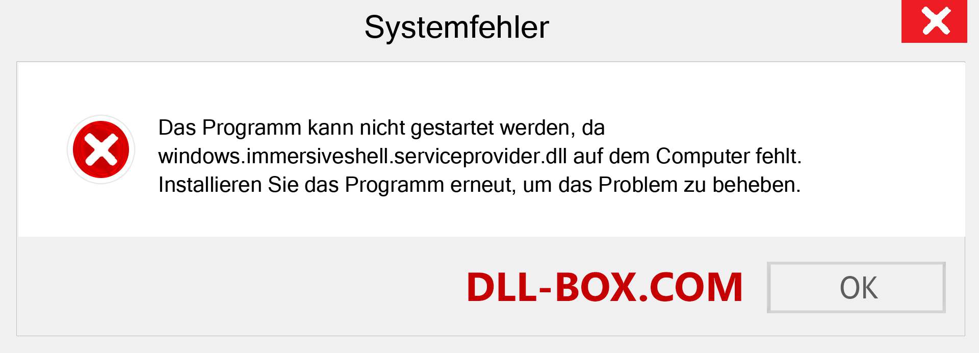 windows.immersiveshell.serviceprovider.dll-Datei fehlt?. Download für Windows 7, 8, 10 - Fix windows.immersiveshell.serviceprovider dll Missing Error unter Windows, Fotos, Bildern